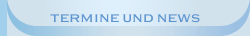 Termine und News
