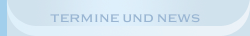 Termine und News